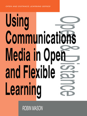 cover image of Using Communications Media in Open and Flexible Learning
